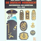 The German Army - Uniforms and Equipment 1933-1945 - Volume 2: The Kriegsmarine