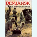 Demjansk 1942 - A Bastion in the East