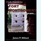 A Lake Champlain Icon - Fort Montgomery through the Years