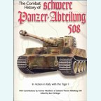 The Combat History of schwere Panzer Abteilung 508