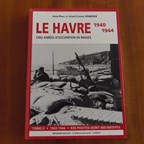 Le Havre 1940-1944 - Five Years of Occupation in Photos