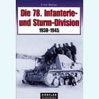 The 78th Infanterie- and Sturm-Division 1938-1945