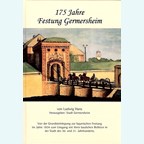 175 Years Fortress Germersheim