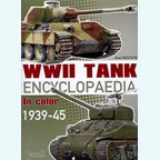 WWII Tank Encyclopedia in Color 1939-45