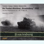 The Panther-Abteilung "Brandenburg"1945 and its Prehistory as I. Abt. Pz.Rgt. 26