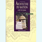 Architecture of the Bastion - The Art of Vauban