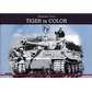 Tiger Tank in Kleur