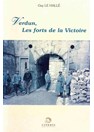Verdun, De Forten van de Overwinning