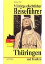 Militair-Historische Reisgids Thüringen