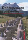 De Vallo Alpino in Zuid-Tirol