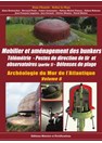 Archeologie van de Atlantikwall - Deel 6